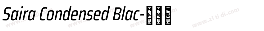 Saira Condensed Blac字体转换